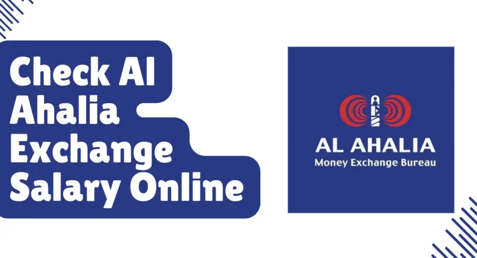 Al Ahalia Exchange Salary Check Online