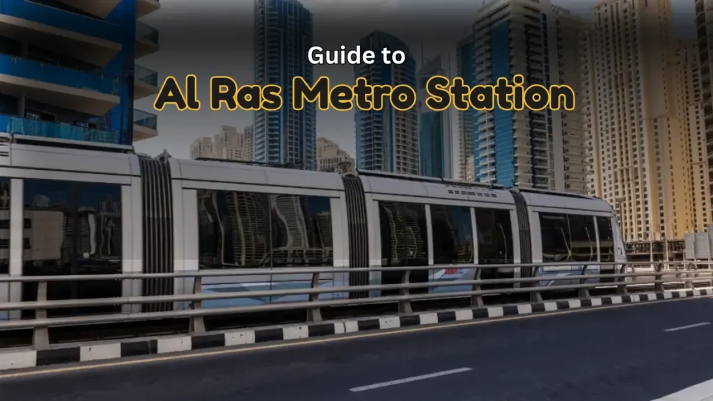 Al Ras Metro Station Dubai