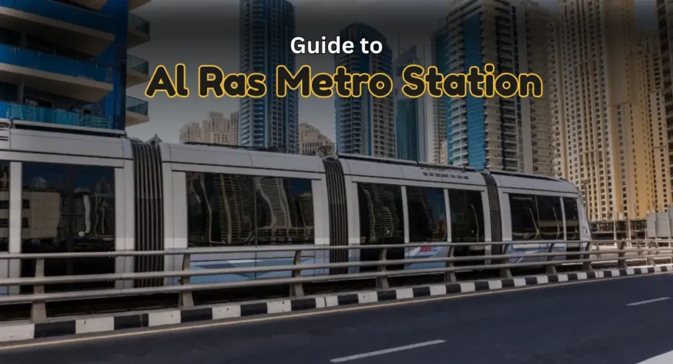 Al Ras Metro Station Dubai