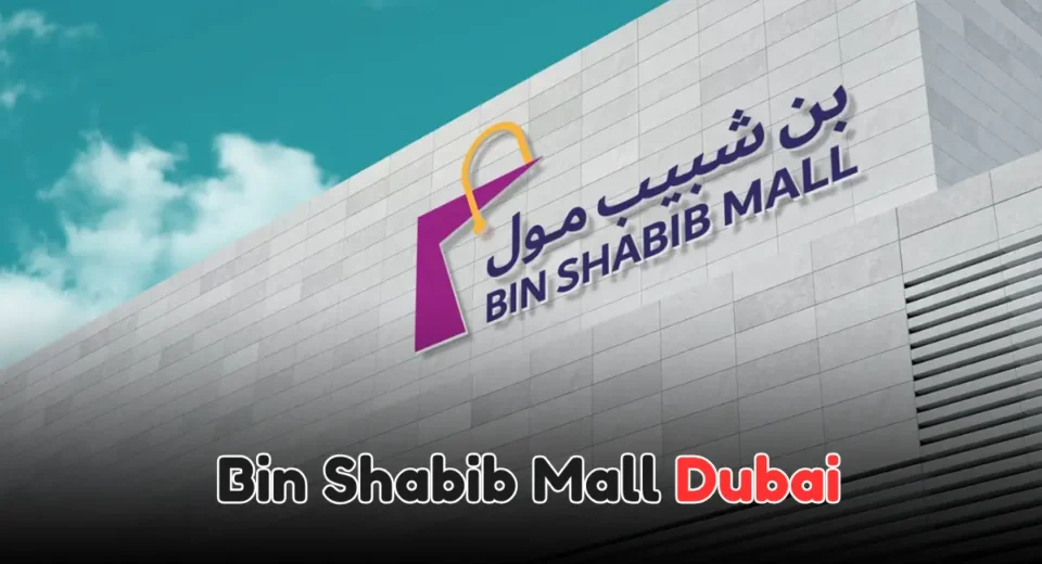 Bin Shabib Mall Dubai