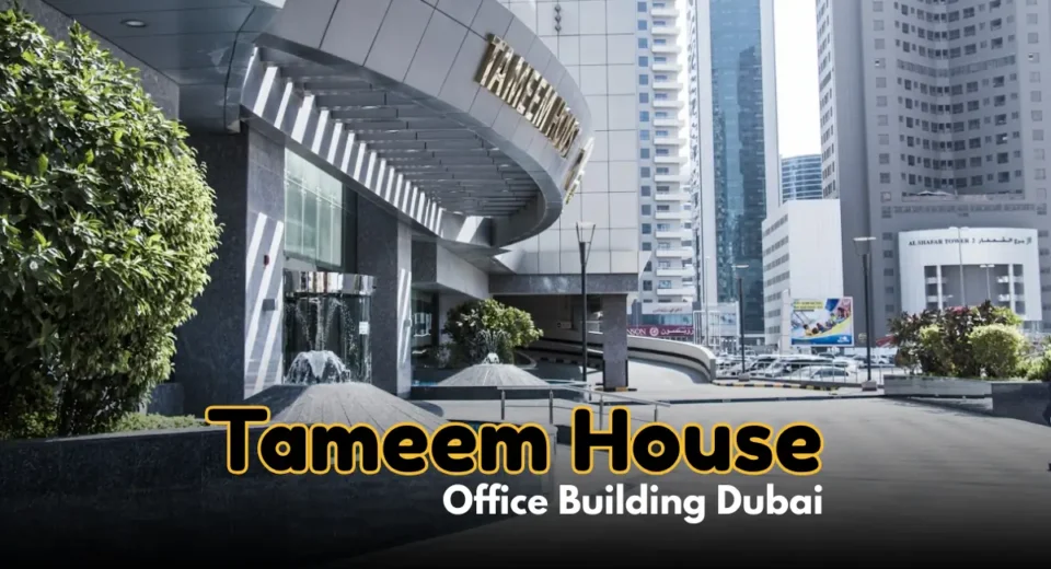 Tameem House Office Building Dubai