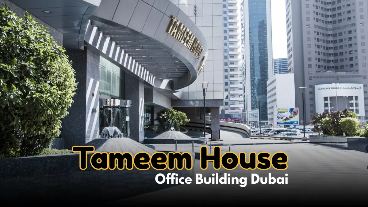 Tameem House Office Building Dubai