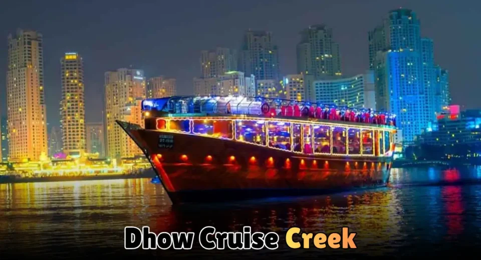 Dhow Cruise Creek