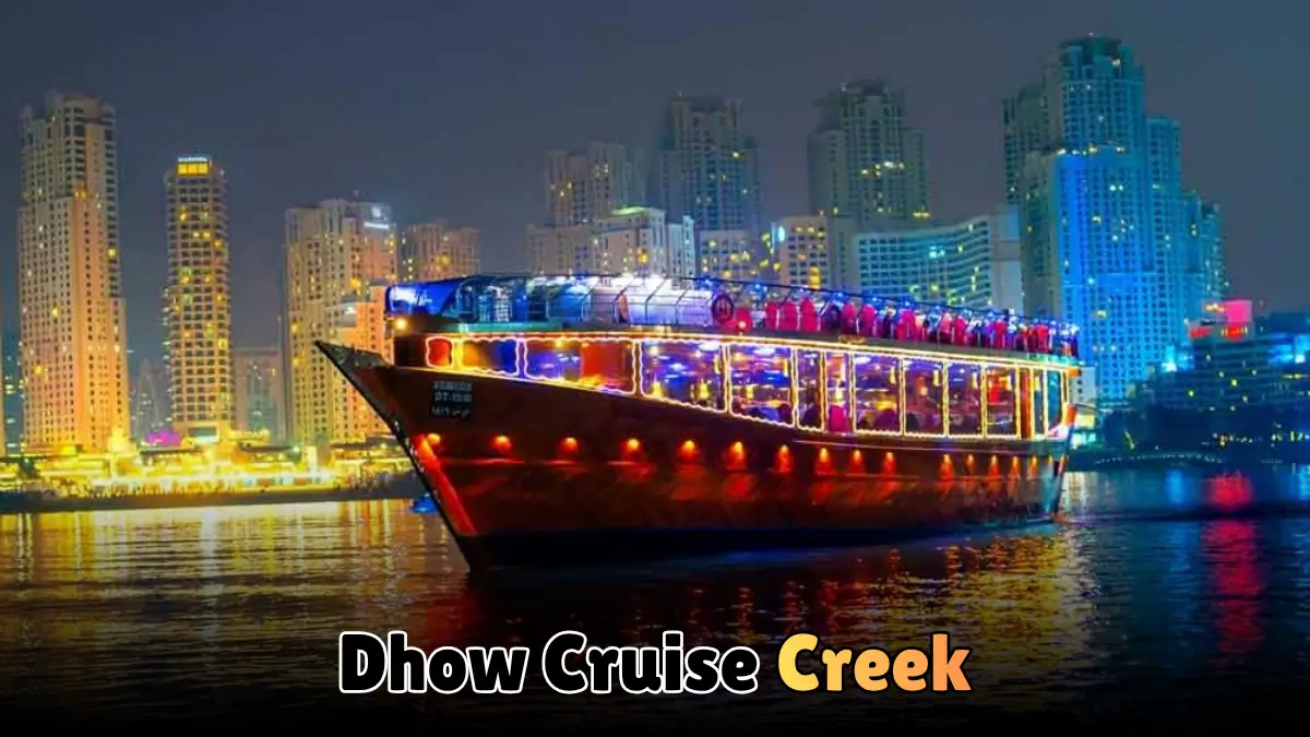 Dhow Cruise Creek