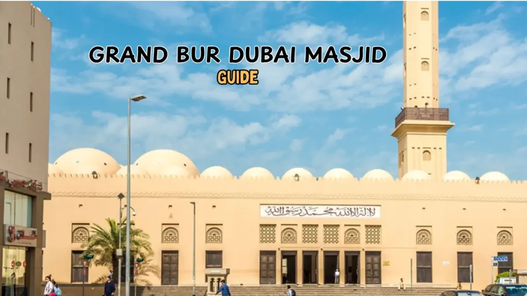 Grand Bur Dubai Masjid