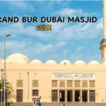 Nasser Rhashed Lootah Masjid Dubai | A Quick Guide