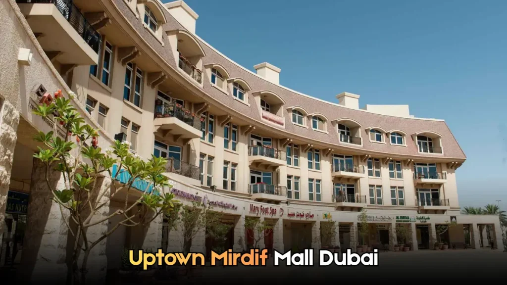 Uptown Mirdif Mall