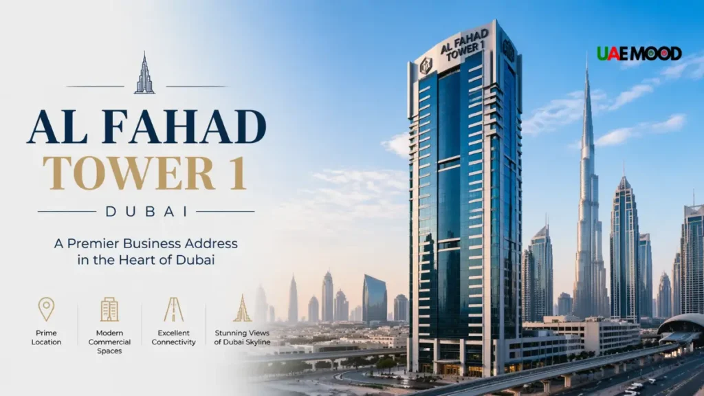 Al Fahad Tower 1 Dubai