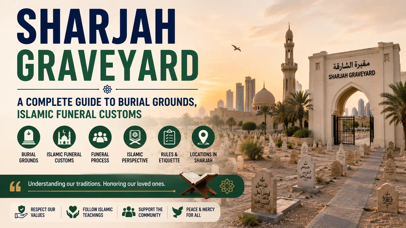 Sharjah Graveyard – A Complete Guide to Burial Grounds, Islamic Funeral Customs
